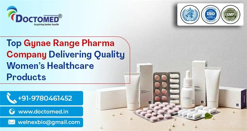 Top Gynae Range Pharma Company Delivering Quality Women’s Healthcare Products