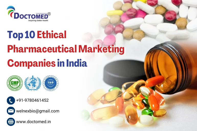 Top 10 Ethical Pharmaceutical Marketing Companies in India